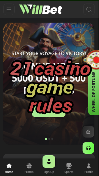 21 casino game rules-asdasdzhjkds.com